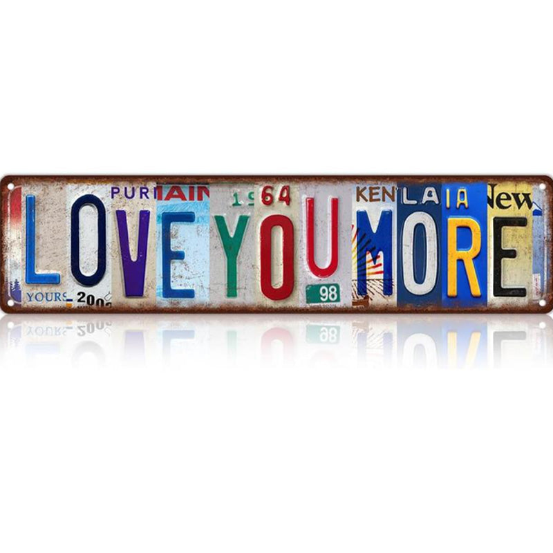 Vintage "Love You More" kentekenplaat blikken bord