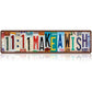 Vintage "Love You More" kentekenplaat blikken bord